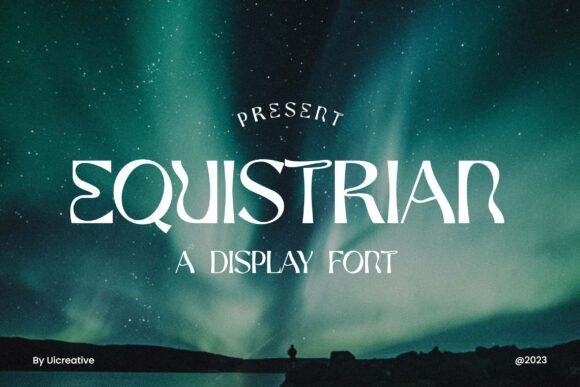 Equistrian: The Modern Display Font for Elegant Branding