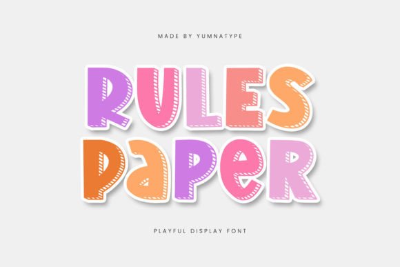 Rules Paper: A Playful Display Font for Dynamic Design