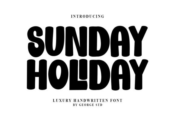 Sunday Holiday Font: A Fresh Take on Display Typography